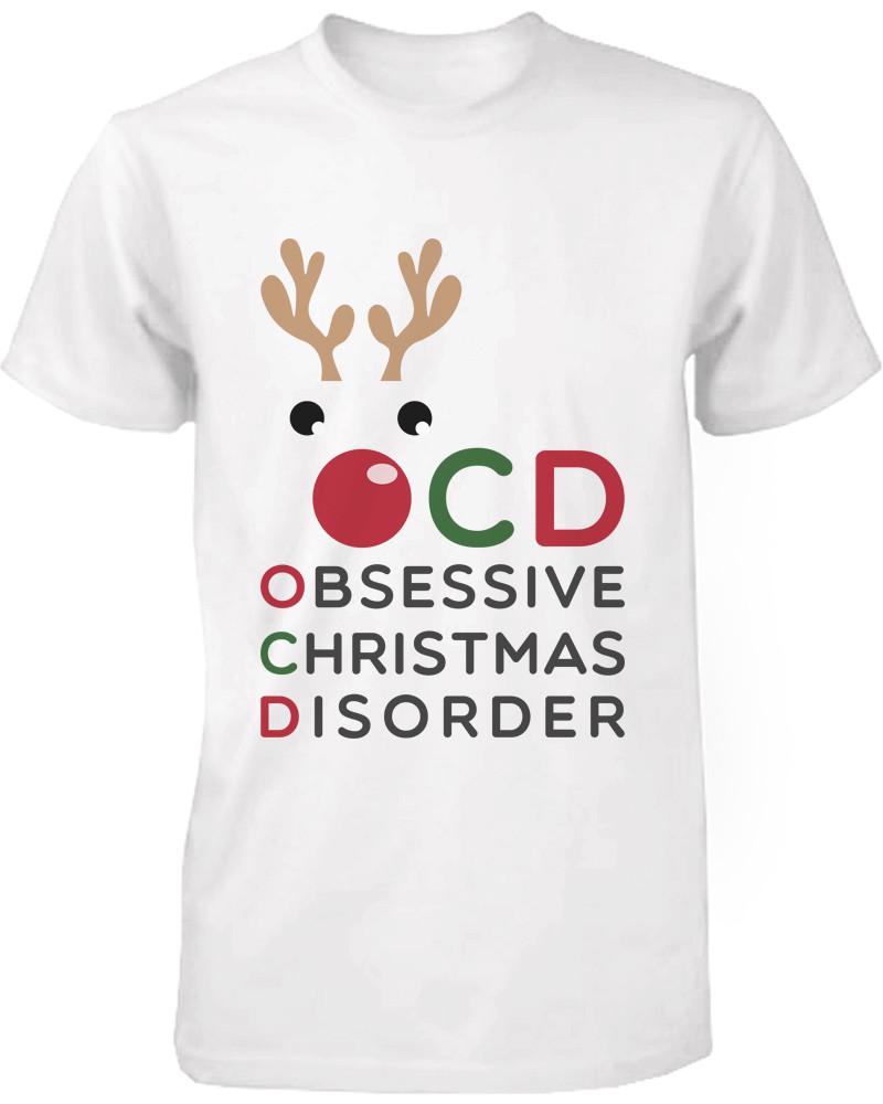 Funny Christmas Graphic Tees - Obsessive Christmas Disorder White Cotton T-Shirt