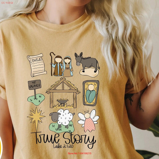 Comfort Colors Christmas T Shirt True Story Nativity Jesus Believe Christian Xmas Long or Short Sleeves