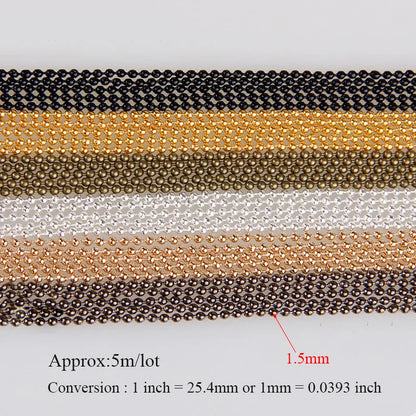 5m/Lot 1.5mm Metal Ball Bead Chains 7Colors Ketting Kettingen Bulk  Bulk Iron Chains for DIY  Jewelry Accessories
